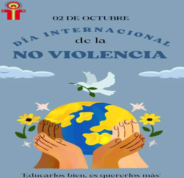 Lee más sobre el artículo Día Internacional De La No Violencia