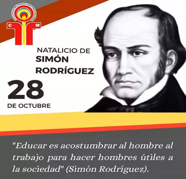 Lee más sobre el artículo 28 De Octubre Natalicio De Simón Rodríguez