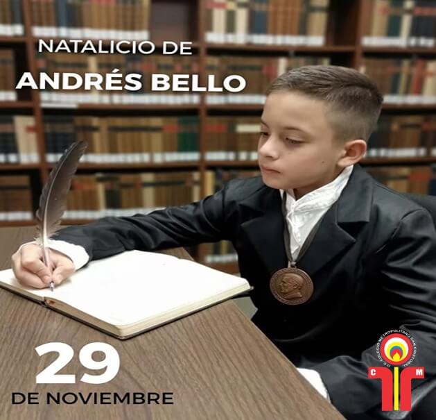 Lee más sobre el artículo 29 de Noviembre Natalicio De Ándres Bello